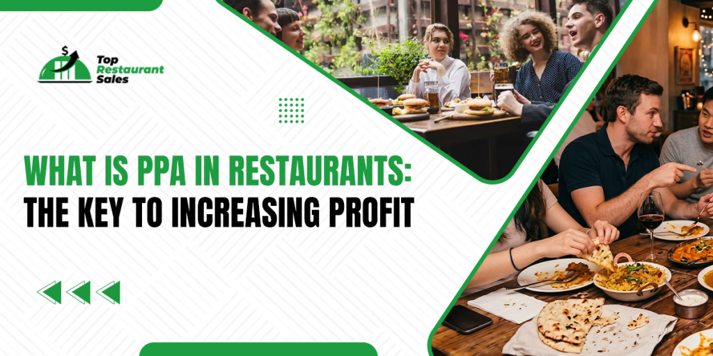 PPA in restaurants